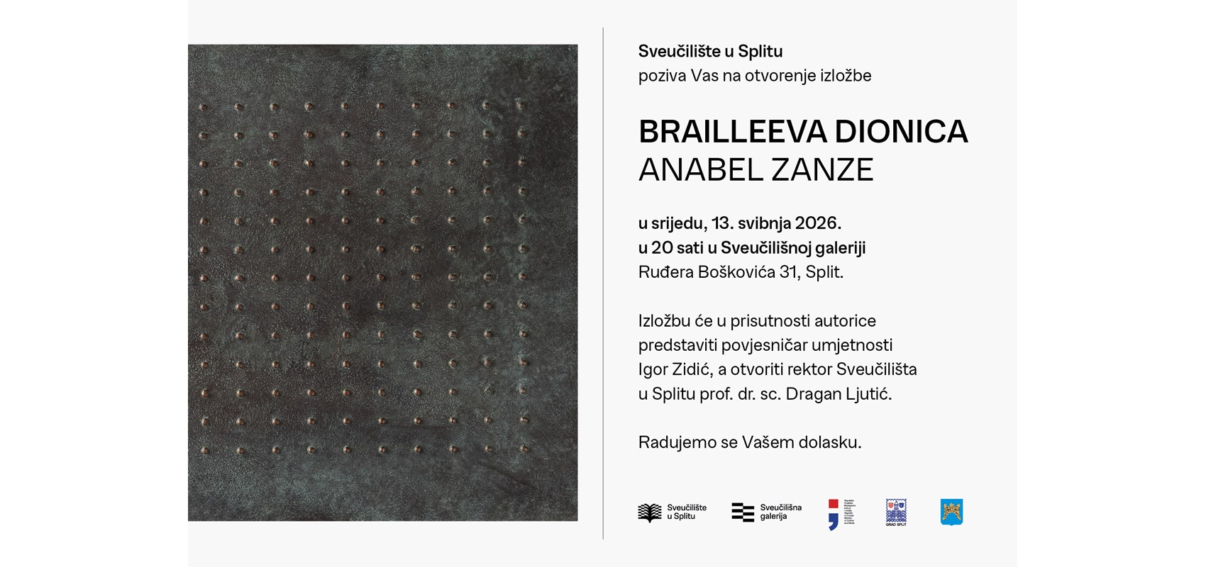 U Sveučilišnoj galeriji otvara se izložba Anabel Zanze „Brailleeva dionica“